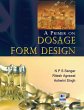 A Primer on Dosage Form Design - Bild 1