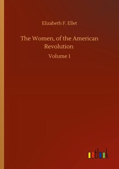 The Women, of the American Revolution