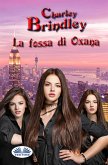 La Fossa Di Oxana (eBook, ePUB)