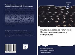 Ul'trafioletowoe izluchenie: Processy dezinfekcii i stimulqcii - Korotkowa, Irina;Semenow, Anatolij;Sahno, Tamara