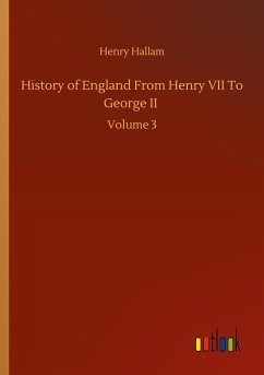 History of England From Henry VII To George II