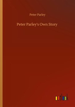 Peter Parley's Own Story