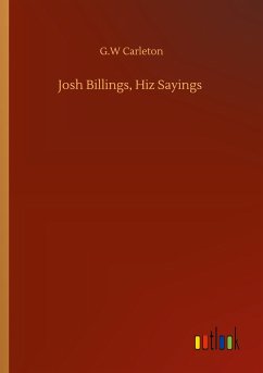 Josh Billings, Hiz Sayings