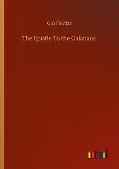 The Epistle To the Galatians