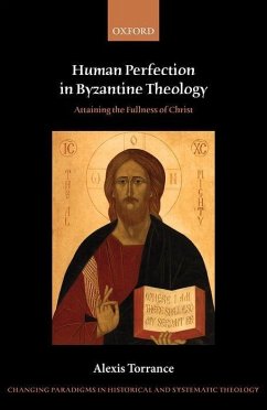 Human Perfection in Byzantine Theology - Torrance, Alexis