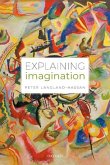 Explaining Imagination Explaining Imagination