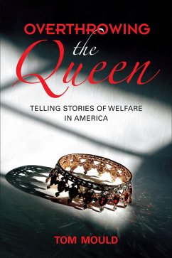 Overthrowing the Queen (eBook, ePUB) - Mould, Tom