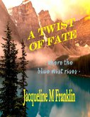 A Twist of Fate (eBook, ePUB)