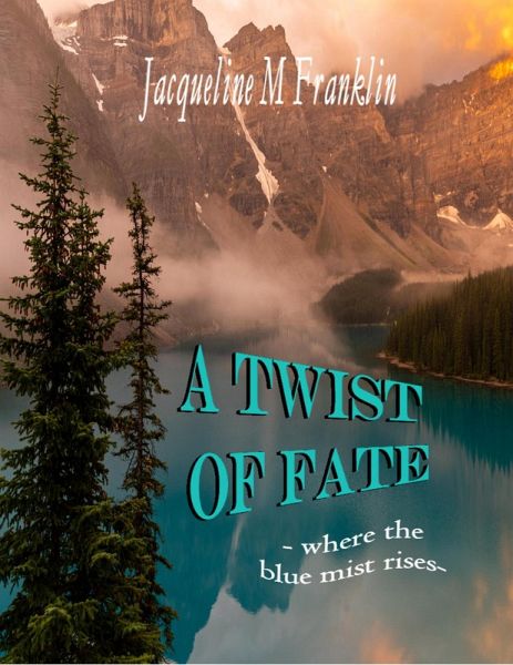 A Twist of Fate (eBook, ePUB) A Twist of Fate (eBook, ePUB)