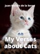 My Verses About Cats (eBook, ePUB) - Bild 1