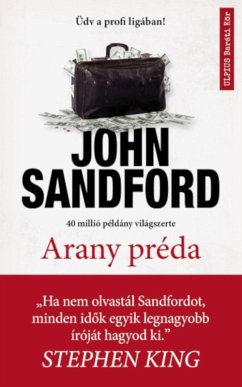 Arany préda (eBook, ePUB) - Sandford, John