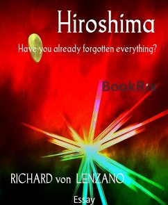 Hiroshima (eBook, ePUB) - von Lenzano, Richard