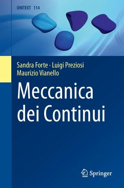 Meccanica dei Continui (eBook, PDF) - Forte, Sandra; Preziosi, Luigi; Vianello, Maurizio