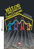 Mitos y secretos familiares (eBook, PDF)