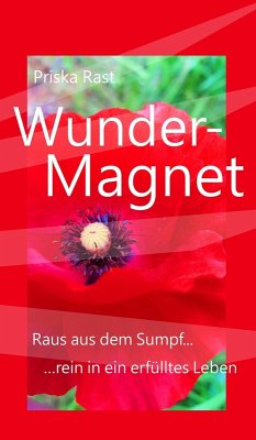 Wunder-Magnet (eBook, ePUB) - Rast, Priska