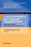 Computational Intelligence, Cyber Security and Computational Models. Models and Techniques for Intelligent Systems and Automation (eBook, PDF)