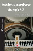 Escritoras colombianas del siglo XIX (eBook, PDF)