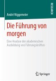 Die Führung von morgen (eBook, PDF)