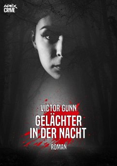 GELÄCHTER IN DER NACHT (eBook, ePUB) - Gunn, Victor