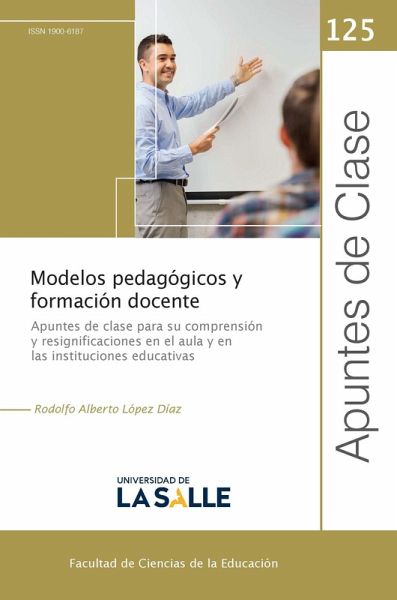 Modelos pedagógicos y formación docente (eBook, PDF) Modelos pedagógicos y formación docente (eBook, PDF)