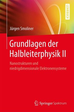 Grundlagen der Halbleiterphysik II (eBook, PDF) - Smoliner, Jürgen