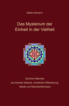 Das Mysterium der Einheit in der Vielheit (eBook, ePUB) - Ahmann, Stefan