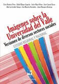 Imágenes sobre la Universidad del Valle (eBook, PDF) Imágenes sobre la Universidad del Valle (eBook, PDF)