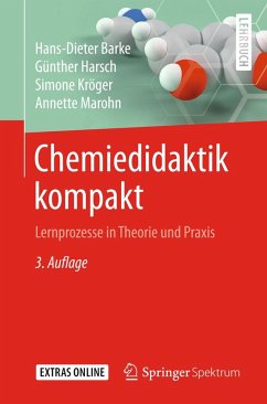 Chemiedidaktik kompakt (eBook, PDF) - Barke, Hans-Dieter; Harsch, Günther; Kröger, Simone; Marohn, Annette