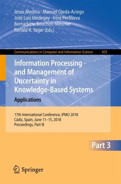 Information Processing and Management of Uncertainty in Knowledge-Based Systems. Applications (eBook, PDF)