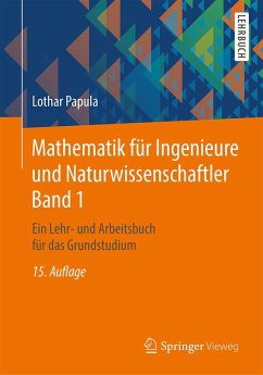 Mathematik für Ingenieure und Naturwissenschaftler Band 1 (eBook, PDF) - Papula, Lothar