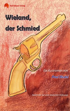 Wieland, der Schmied (eBook, ePUB)