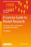 A Concise Guide to Market Research (eBook, PDF)