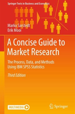 A Concise Guide to Market Research (eBook, PDF) - Sarstedt, Marko; Mooi, Erik