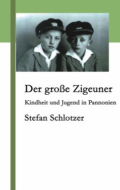 Der große Zigeuner (eBook, ePUB) - Schlotzer, Stefan