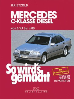 Mercedes C-Klasse Diesel W 202 von 6/93 bis 5/00 - Etzold, Rüdiger