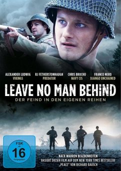 Leave No Man Behind - Ludwig,Alexander/Fetherstonhaugh,Rj/Brochu,Chris/+