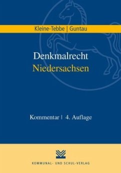 Denkmalrecht Niedersachsen - Kleine-Tebbe, Andreas;Guntau, Christian