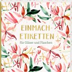 Etikettenbüchlein - Einmach-Etiketten (All about rosé)