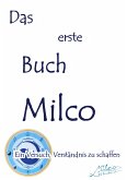Das erste Buch Milco