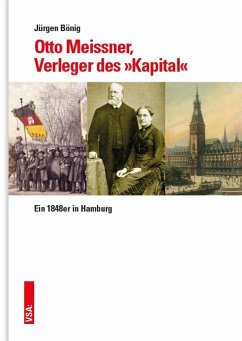 Otto Meissner, der Verleger des 'Kapital' - Bönig, Jürgen