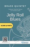 Jelly Roll Blues - Brass Quintet Quintet score & parts (fixed-layout eBook, ePUB)