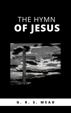 The Hymn of Jesus (eBook, ePUB) - R., G.