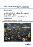 Assisting Reform in Post-Communist Ukraine 2000–2012 (eBook, PDF)