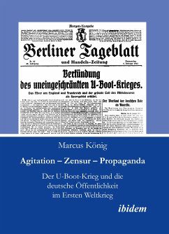Agitation – Zensur – Propaganda (eBook, PDF) - König, Marcus
