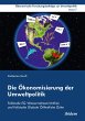Die Ökonomisierung der Umweltpolitik... - Bild 1