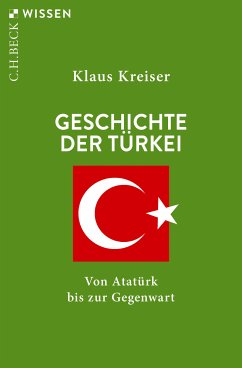 Geschichte der Türkei (eBook, PDF) - Kreiser, Klaus