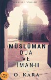 Müslüman Dua ve Iman-III (eBook, ePUB)