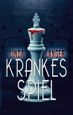 Krankes Spiel (eBook, ePUB)