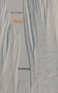 Sand (eBook, ePUB) - Lippoth, Karl Ulrich