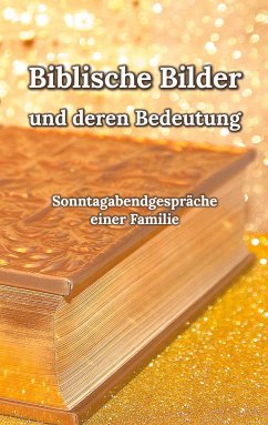 Biblische Bilder (eBook, ePUB)